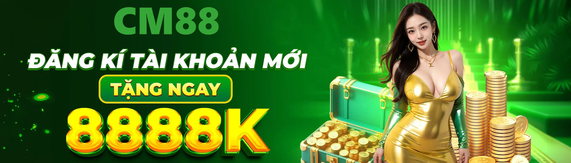 CM88 đăng ký tài khoản tặng liền 88K